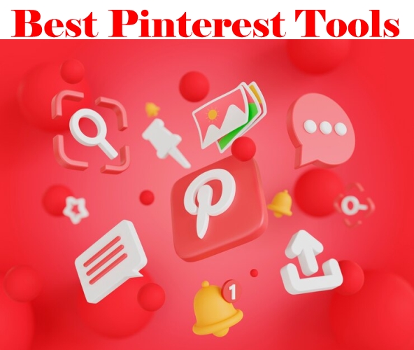 Best Pinterest Tools